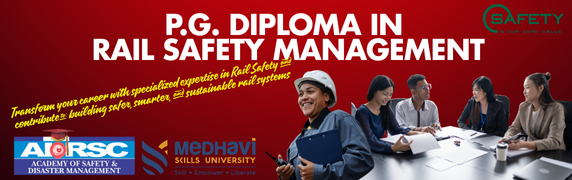 P.G. DIPLOMA IN RAIL SAFETY MANAGEMENT